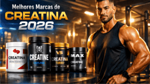 As Melhores Marcas de Creatina de 2026