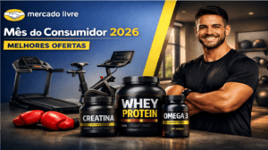 Melhores Ofertas do Mercado Livre pro Mês do Consumidor 2026